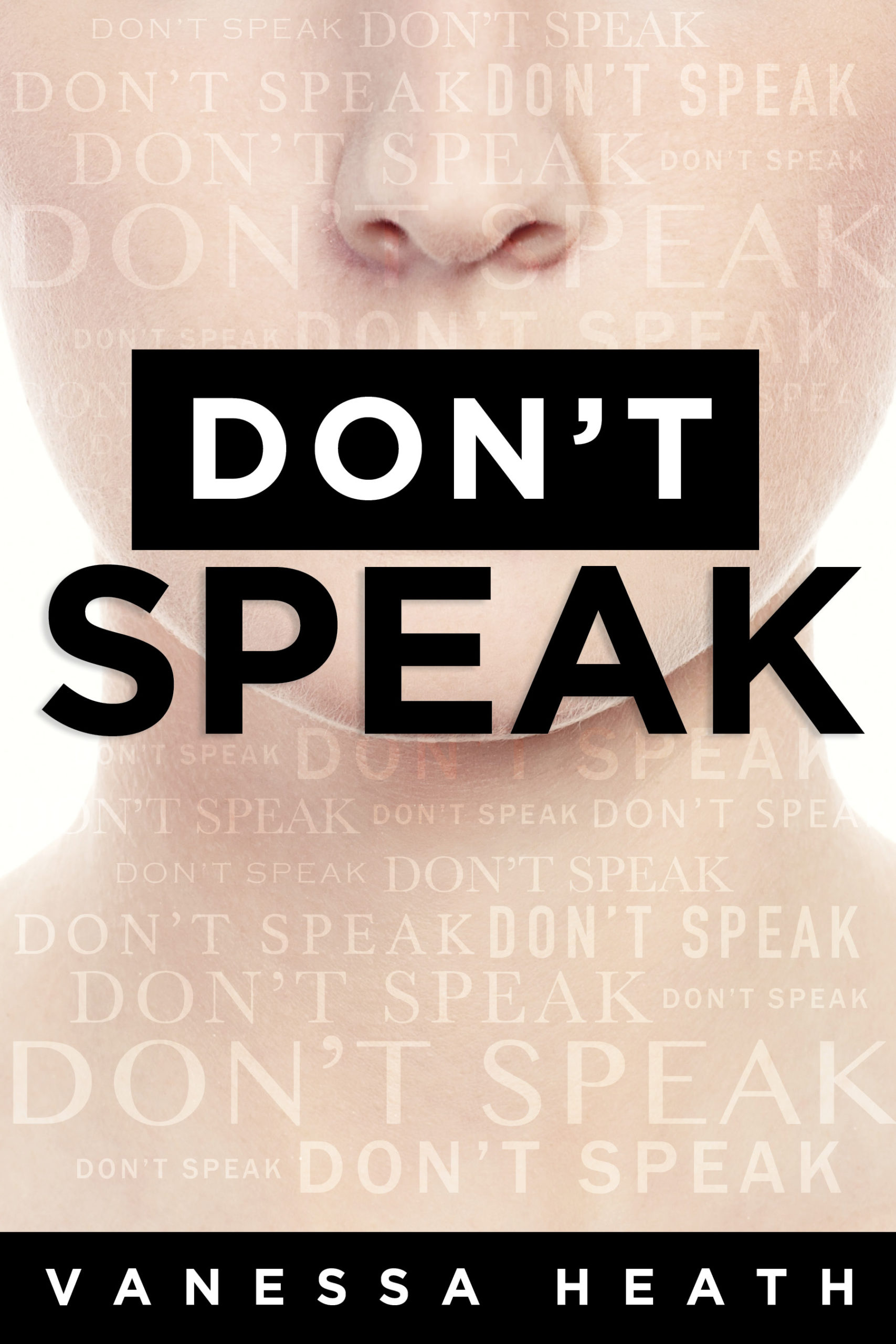 Don’t Speak