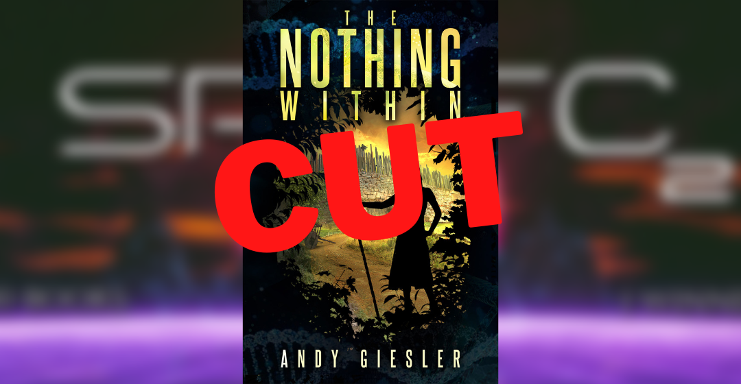 SPSFC2 Cut Post: The Nothing Within