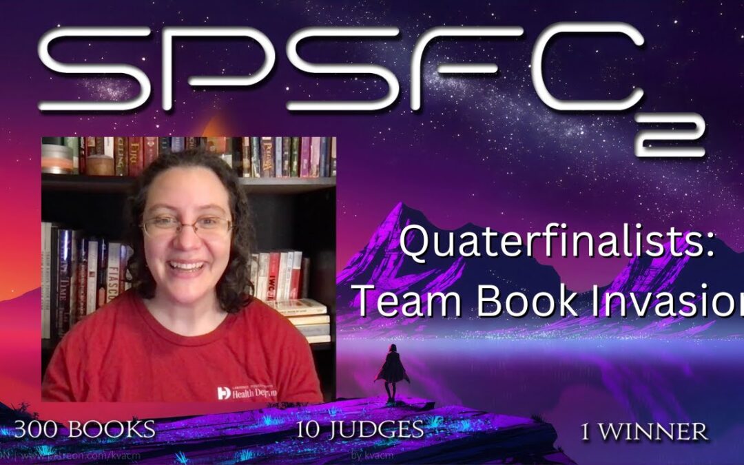 Team Book Invasion’s Quarterfinalists | SPSFC2