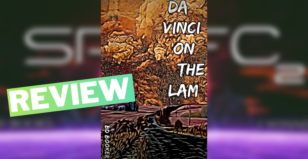 Review: Da Vinci on the Lam, by B.D. Booker