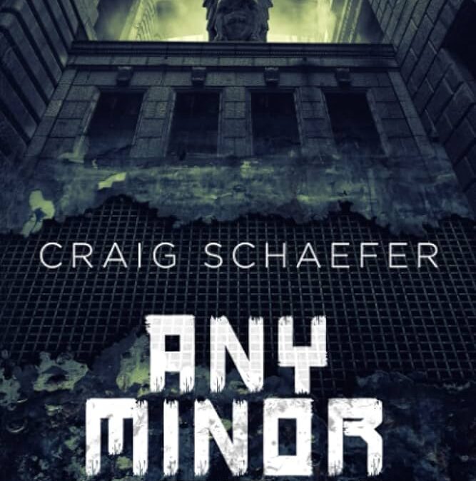 Any Minor World – Craig Schaefer