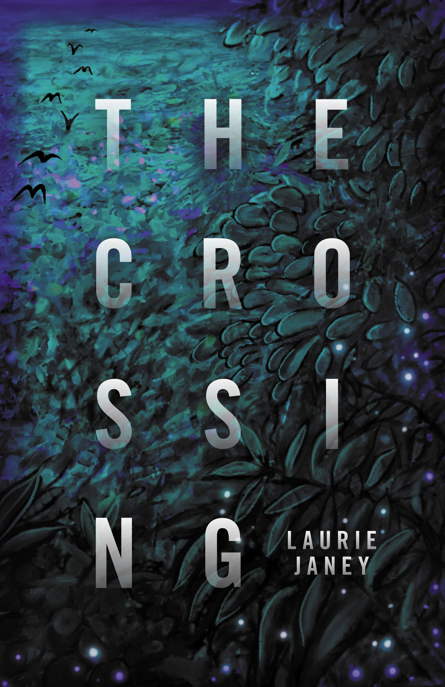 The Crossing – Laurie Janey