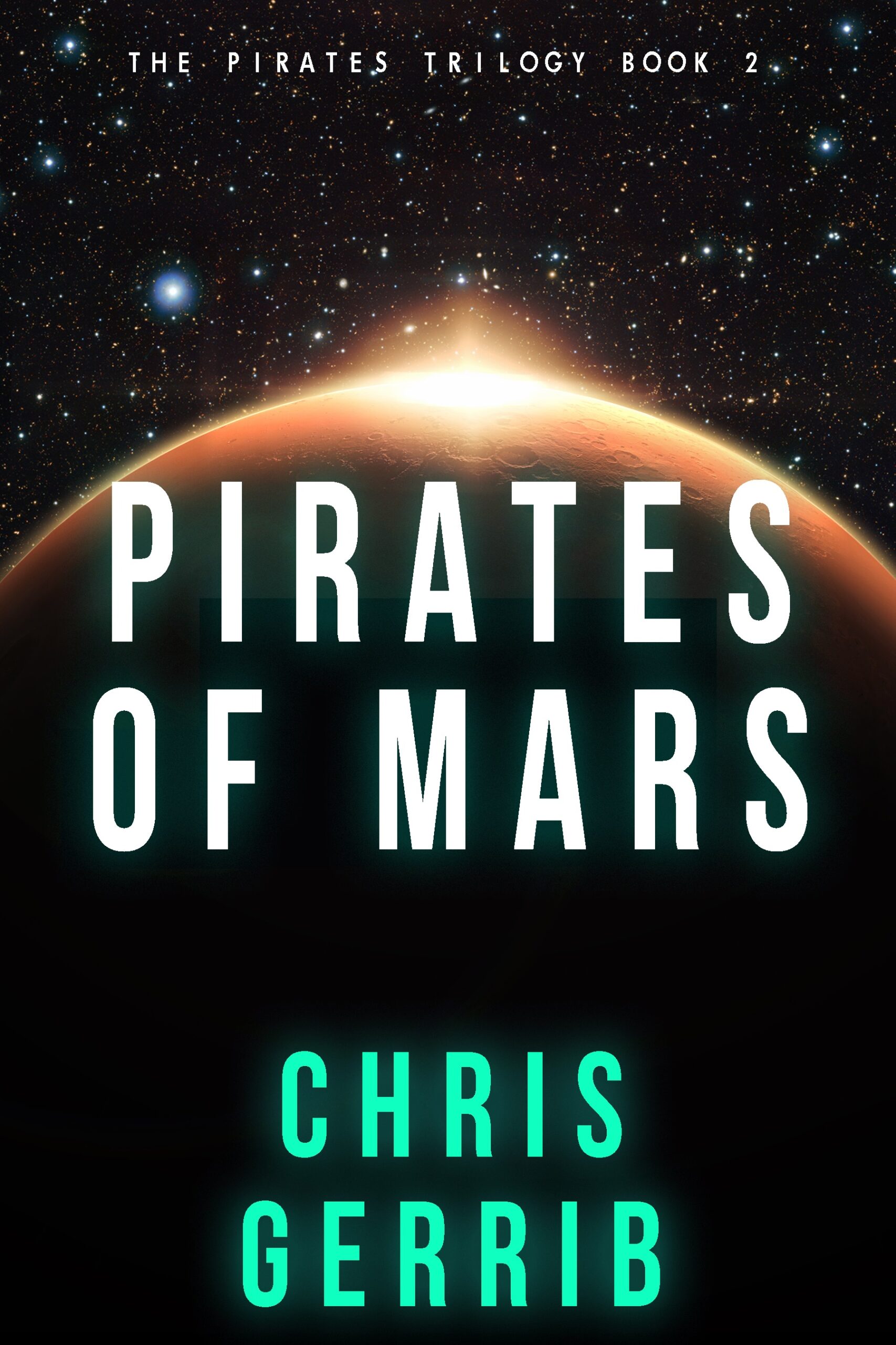 Pirates of Mars – Chris Gerrib